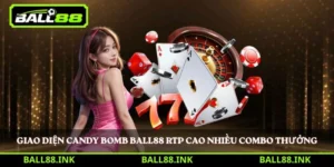 Giao diện Candy Bomb Ball88 RTP cao nhiều combo thưởng