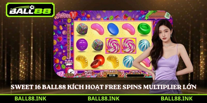 Sweet 16 Ball88 kích hoạt Free Spins multiplier lớn